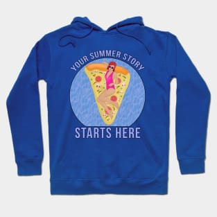 Your Summer Story Starts Here Hoodie